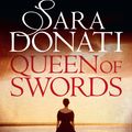 Cover Art for 9781742747934, Queen Of Swords by Sara Donati