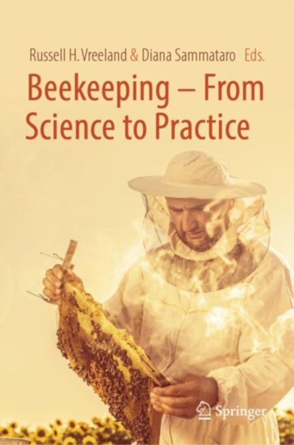 Cover Art for 9783319606354, Beekeeping - From Science to Practice by Russell H. Vreeland, Diana Sammataro