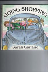 Cover Art for 9780370304465, Going Shopping by Sarah Garland