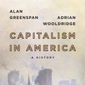 Cover Art for 9780241365908, Capitalism in America by Alan Greenspan