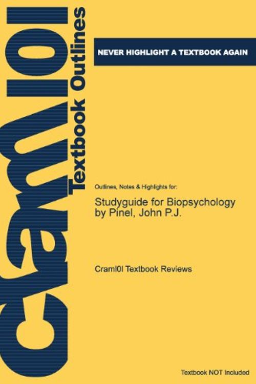 Cover Art for 9781478469698, Studyguide for Biopsychology by Pinel, John P.J. by Cram101 Textbook Reviews
