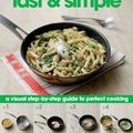 Cover Art for 9781445478647, Step By Step Flip Cookbook: Fast & Simple (Love Food) by Parragon Books