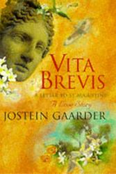 Cover Art for 9781861590503, Vita Brevis: Floria Aemilia's Letter to Aurel Augustine by Jostein Gaarder