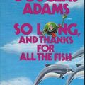 Cover Art for 9780517554395, So Long, and Thanks for All the Fish by Douglas Adams