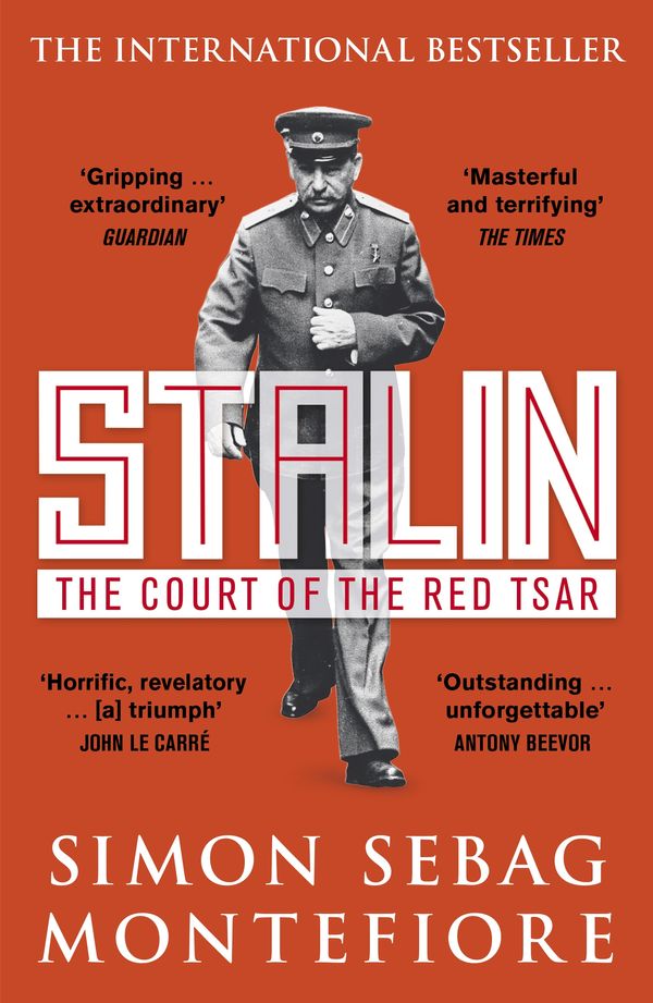 Cover Art for 9781780228358, Stalin: The Court of the Red Tsar by Simon Sebag Montefiore