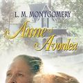 Cover Art for 9780978255275, Anne of Avonlea by L. M. Montgomery