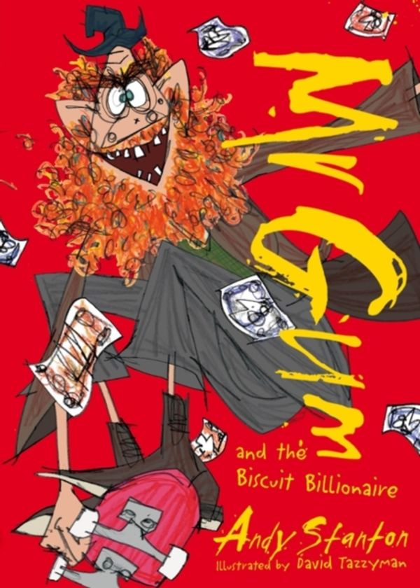 Cover Art for 9781405274937, MR GUM AND THE BISCUIT BILLIONAIRE by Andy Stanton
