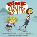 Cover Art for 9780545632690, Bink & Gollie by Kate DiCamillo