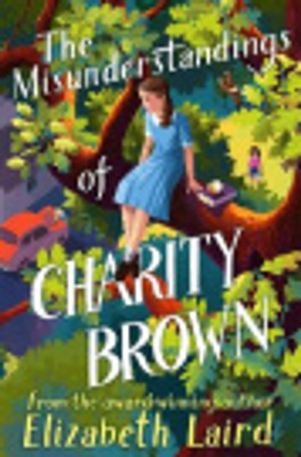 Cover Art for 9781529075663, The Misunderstandings of Charity Brown by Elizabeth Laird