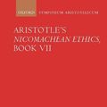Cover Art for 9780199558445, Aristotle's Nicomachean Ethics: Bk. 7 by Carlo Natali