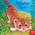 Cover Art for 9781788009355, Zoe's Rescue Zoo: The Talkative Tiger (Zoe's Rescue Zoo, 21) by Amelia Cobb