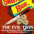 Cover Art for 9780553407808, Sweet Valley High #100: THE EVIL TWIN by Kate William