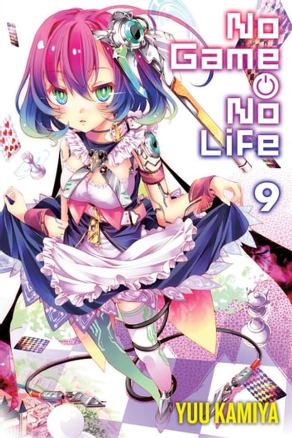 Cover Art for 9780316471381, No Game No Life, Vol. 9 (light novel) by Yuu Kamiya