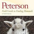 Cover Art for B01GYGMQ82, By Vladimir Dinets - Peterson Field Guide to Finding Mammals in North America (Peterso (2015-05-20) [Paperback] by Vladimir Dinets