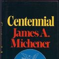 Cover Art for 9780965629232, Centennial by James A. Michener