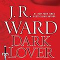 Cover Art for 9780451235954, Dark Lover by J. R. Ward