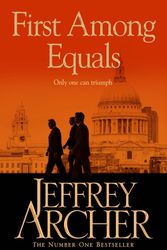 Cover Art for 9781447221814, First Among Equals by Jeffrey Archer