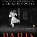 Cover Art for 9781101175071, Paris After the Liberation 1944-1949 by Antony Beevor, Artemis Cooper