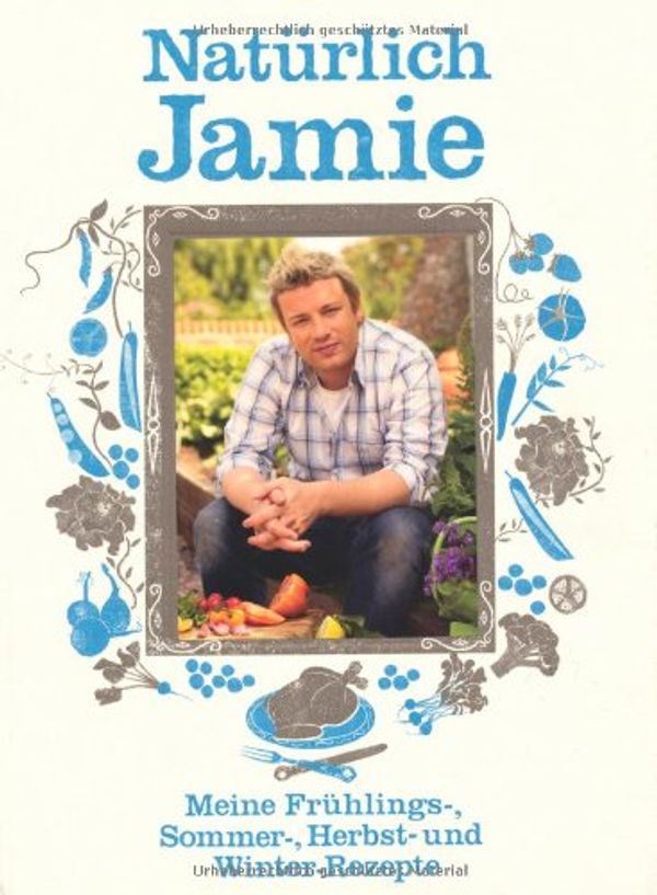 Cover Art for 9783831011025, Natürlich Jamie by Jamie Oliver