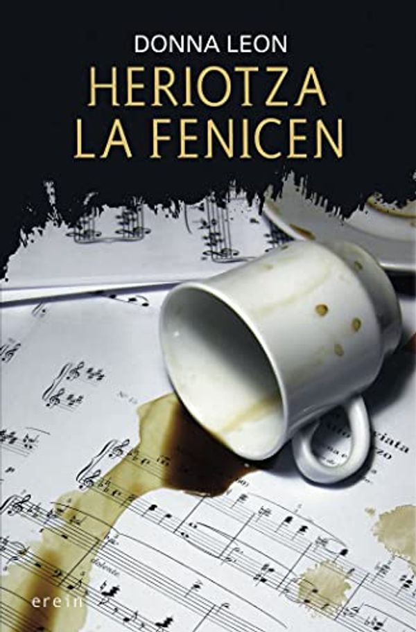 Cover Art for 9788497462648, Heriotza La Fenicen by Donna Leon