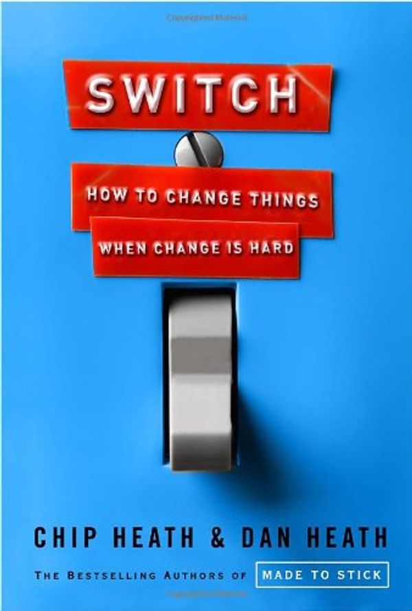 Cover Art for 9780307885036, Switch by Chip Heath