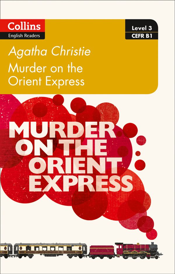 Cover Art for 9780008249670, Murder on the Orient ExpressB1 by Agatha Christie