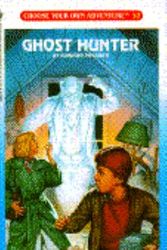 Cover Art for 9780553269833, Ghost Hunter (Choose Your Own Adventure) by Edward Packard