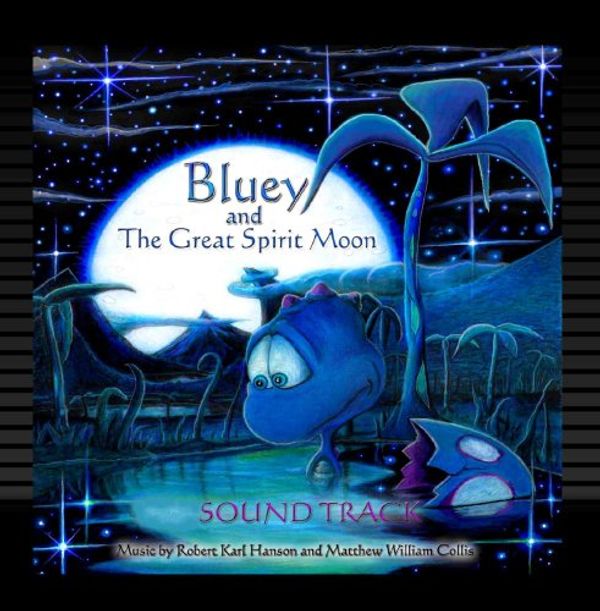 Cover Art for 0886296197040, Bluey and The Great Spirit Moon by 