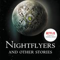 Cover Art for 9780008300760, Nightflyers and Other Stories by George R R Martin