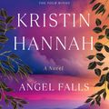 Cover Art for 9780345484277, Angel Falls by Kristin Hannah
