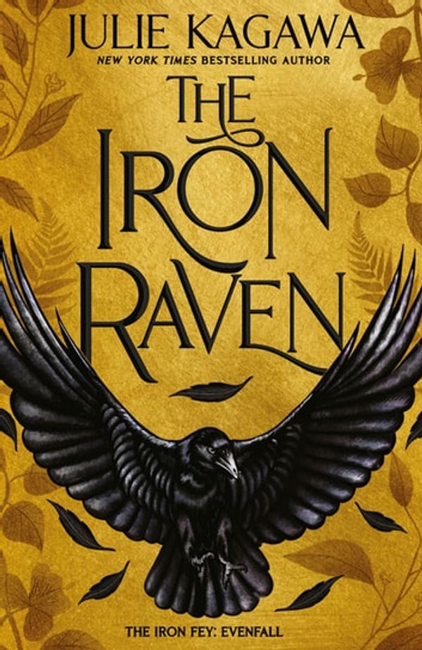 Cover Art for 9781867208334, The Iron Raven by Julie Kagawa