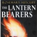 Cover Art for 9780192751799, The Lantern Bearers by Rosemary Sutcliff