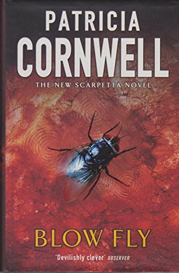 Cover Art for 9780316854757, Blow Fly by Patricia Cornwell
