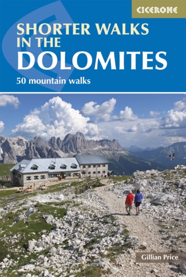 Cover Art for 9781852847876, Shorter Walks in the Dolomites by Gillian Price