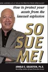 Cover Art for 9781880539828, So Sue Me! by Arnold S Goldstein