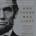 Cover Art for 9780553393989, And There Was Light by Jon Meacham, Jon Meacham