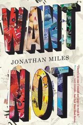 Cover Art for 9780544228085, Want Not by Jonathan Miles