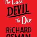 Cover Art for 9780241992418, The Last Devil To Die by Richard Osman