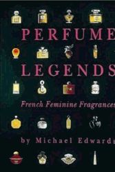 Cover Art for 9780646277943, Perfume Legends 2007 by Michael Edwards