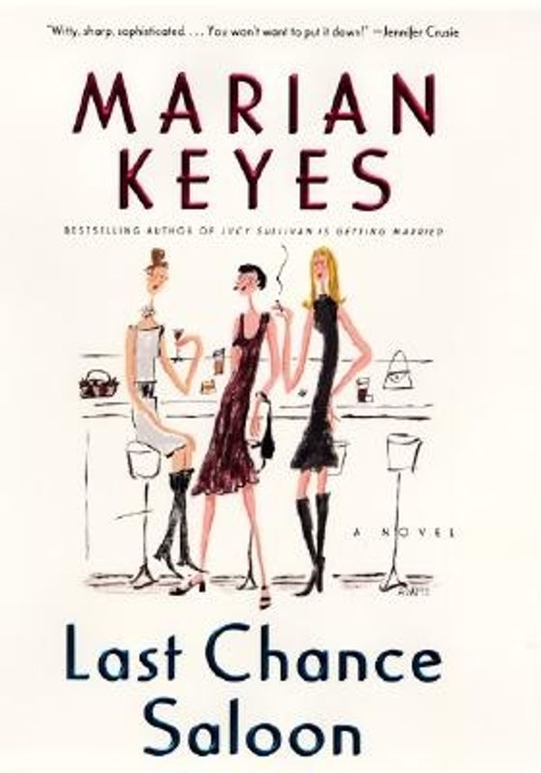 Cover Art for 9780688180720, Last Chance Saloon by Marian Keyes