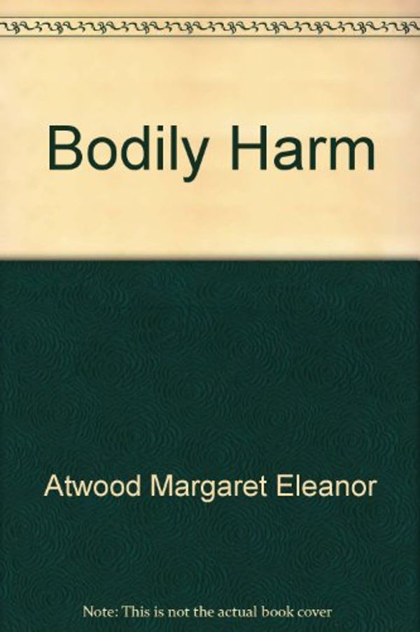 Cover Art for 9780553269697, Bodily Harm by Margaret Atwood