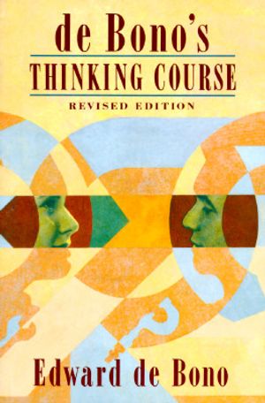 Cover Art for 9780816031788, De Bono's Thinking Course, Revised Edition by Bono