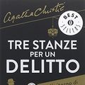 Cover Art for 9788804651970, Tre stanze per un delitto by Sophie Hannah, Agatha Christie®