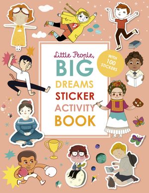 Cover Art for 9780711260115, Little People, Big Dreams Activity Book by Maria Isabel Sanchez Vegara