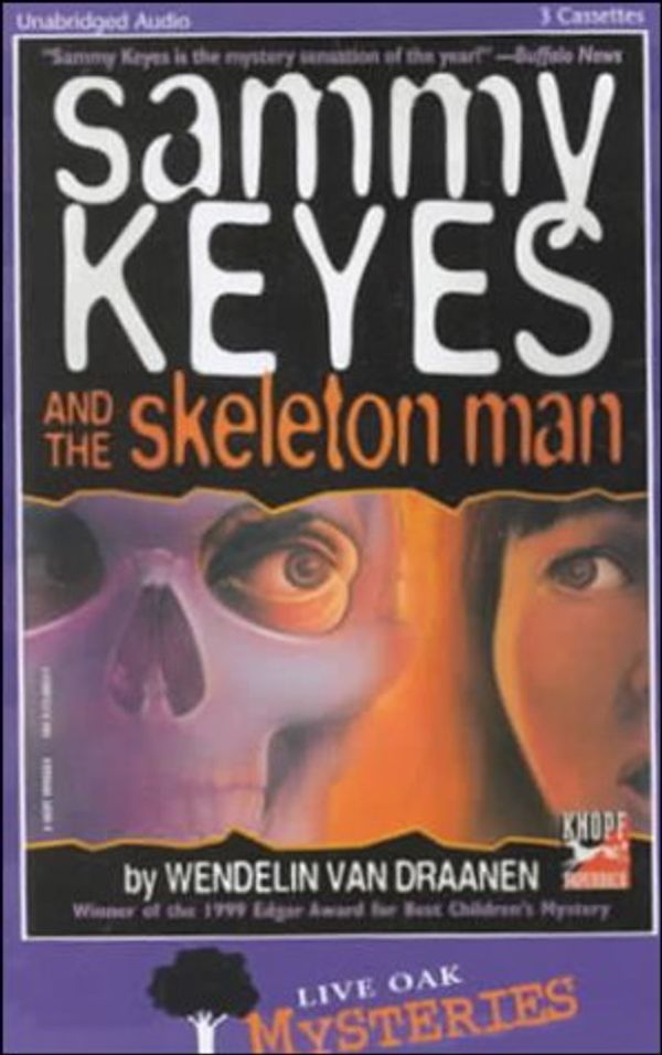 Cover Art for 9780874996999, Sammy Keyes and the Skeleton Man by Van Draanen, Wendelin