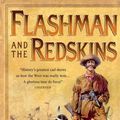 Cover Art for 8601404332050, By George MacDonald Fraser Flashman and the Redskins (The Flashman Papers, Book 6) (New Ed) by George MacDonald Fraser