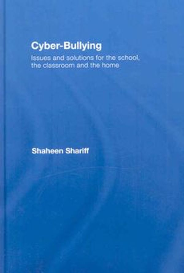 Cover Art for 9780415424905, Cyber-bullying by Shaheen Shariff