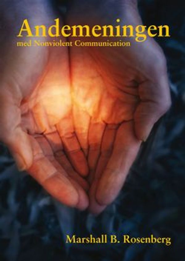 Cover Art for 9789198059281, Andemeningen med Nonviolent Communication by Marshall B. Rosenberg