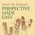Cover Art for 9780486404738, Perspective Made Easy by Ernest R. Norling