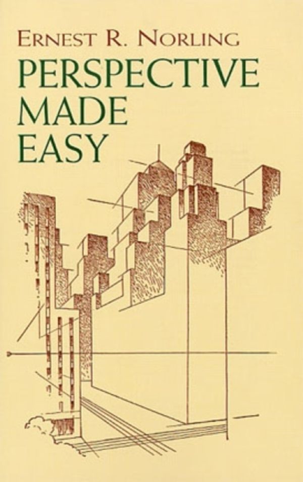 Cover Art for 9780486404738, Perspective Made Easy by Ernest R. Norling